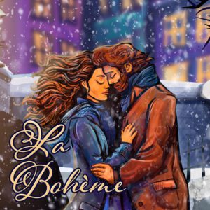 Opera Las Vegas's poster for Puccini's La Boheme. An artistic representation of Rodolfo and Mimi in the snow scene, as a trail of blackness representing her disease comes to take her away.