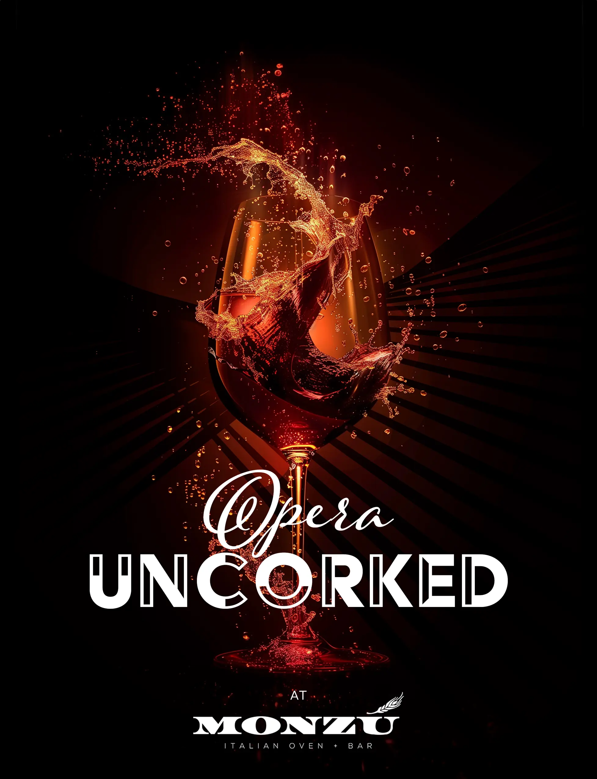 Opera Las Vegas' poster for "Opera Uncorked" at Monzu Italian Kitchen, featuring a dramatically lit glass of splashing wine against a dark background.