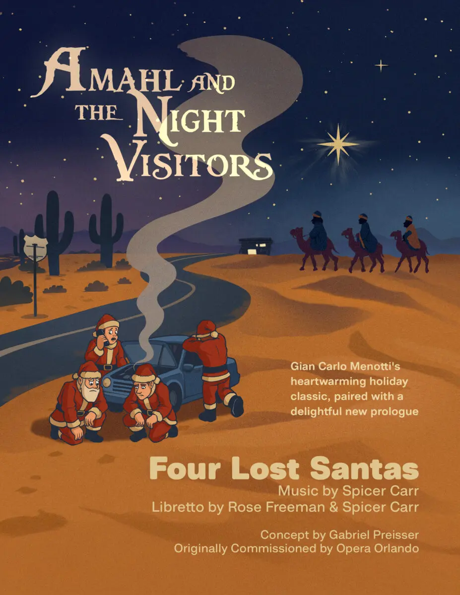 OLV's poster for Amahl and the Night Visitors, featuring a cartoon desert scene with the three Kings riding camels on the left, and a broken-down car with four despondent Santas huddled around (an illustration for the prologue, Four Lost Santas).